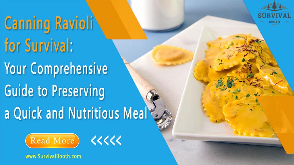 Canning Ravioli For Survival Recipes With Canned Ravioli